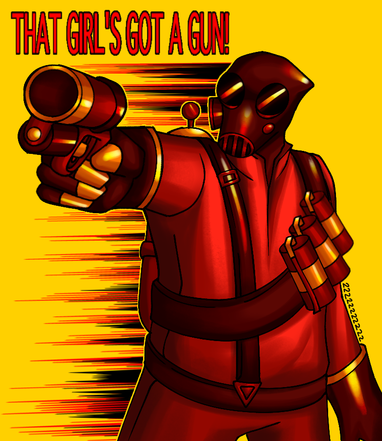 A digital drawing of Pyro in warm tones (shades of red, orange, and yellow). They are wielding their flare gun, Scorch Shot, in one hand and aiming it to the side of the viewer. There is red text at the top right corner, reading “THAT GIRL’S GOT A GUN!”